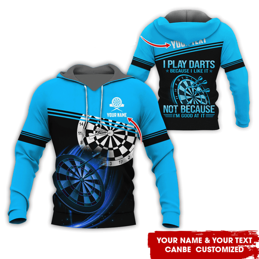 BlueJoseI Play Darts Because I Like It Personalized Name, Team Name Hoodie