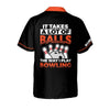 BlueJose It Takes A Lot of Balls The Way I Play Bowling Personalized Name Hawaiian Shirt