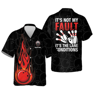 BlueJoses Bowling It's Not My Fault It's The Lane Condition Personalized Name Hawaiian Shirt