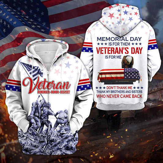 BlueJose Premium Memorial Day Is For Them Veteran's Day Is For Me US Veteran Zip Hoodie
