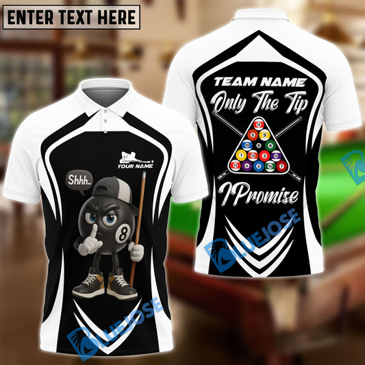 BlueJose Billiards 8-Ball Pool Only The Tip I Promise Ver Triangle Rack Personalized Name, Team Name Unisex Shirt (4 Colors)
