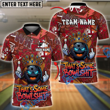 BlueJose Bowling & Pins Graffiti King That's Some Bowlshit Customized Name, Team Name 3D Shirt (4 Colors)