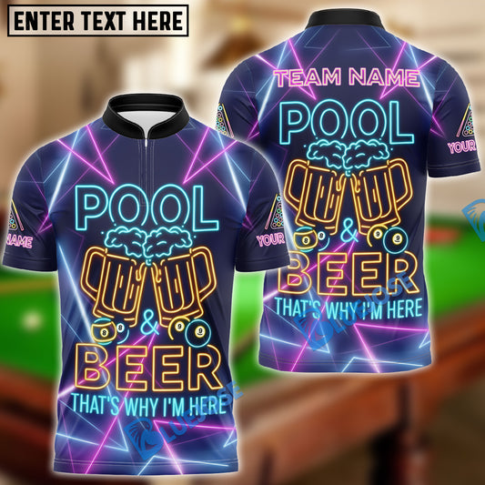 BlueJose Billiards Pool & Beer That’s Why I’m Here Neon Customized Name, Team Name 3D Shirt