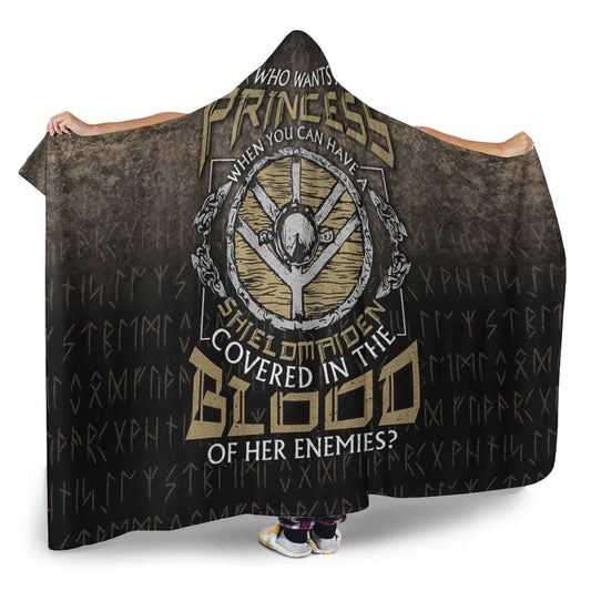 VikingStyle Hooded Blanket - Who-Wants-A-Princess-Instead-Of-A-Shield-Maiden Hooded Blanket A7