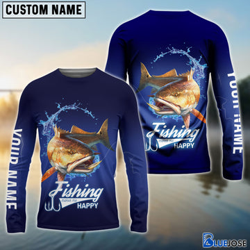 BlueJose Customized Name Fishing Makes Me Happy Redfish 3D Shirts