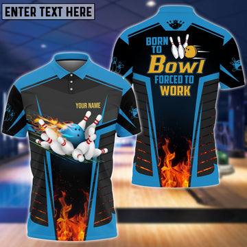 BlueJoses The Blue Bowling Ball Born To Bowl Forced To Work Personalized Name 3D Shirt