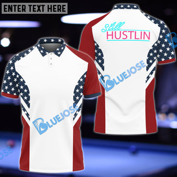 BlueJose Still Hustlin Logo Custom Shirt