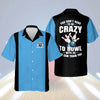 BlueJoses ou Don't Have To Be To Bowl With Us We Can Train You Personalized Name Hawaiian Shirt