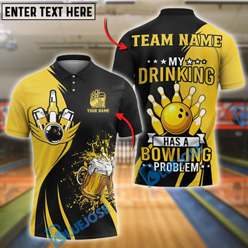 BlueJose Bowling Funny Beer My Drinking Has a Bowling Problem Customized Name, Team Name 3D Shirt