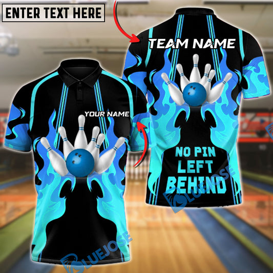 BlueJose Bowling & Pins Fire Strike “No Pin Left Behind” Customized Name, Team Name 3D Shirt (4 Colors)