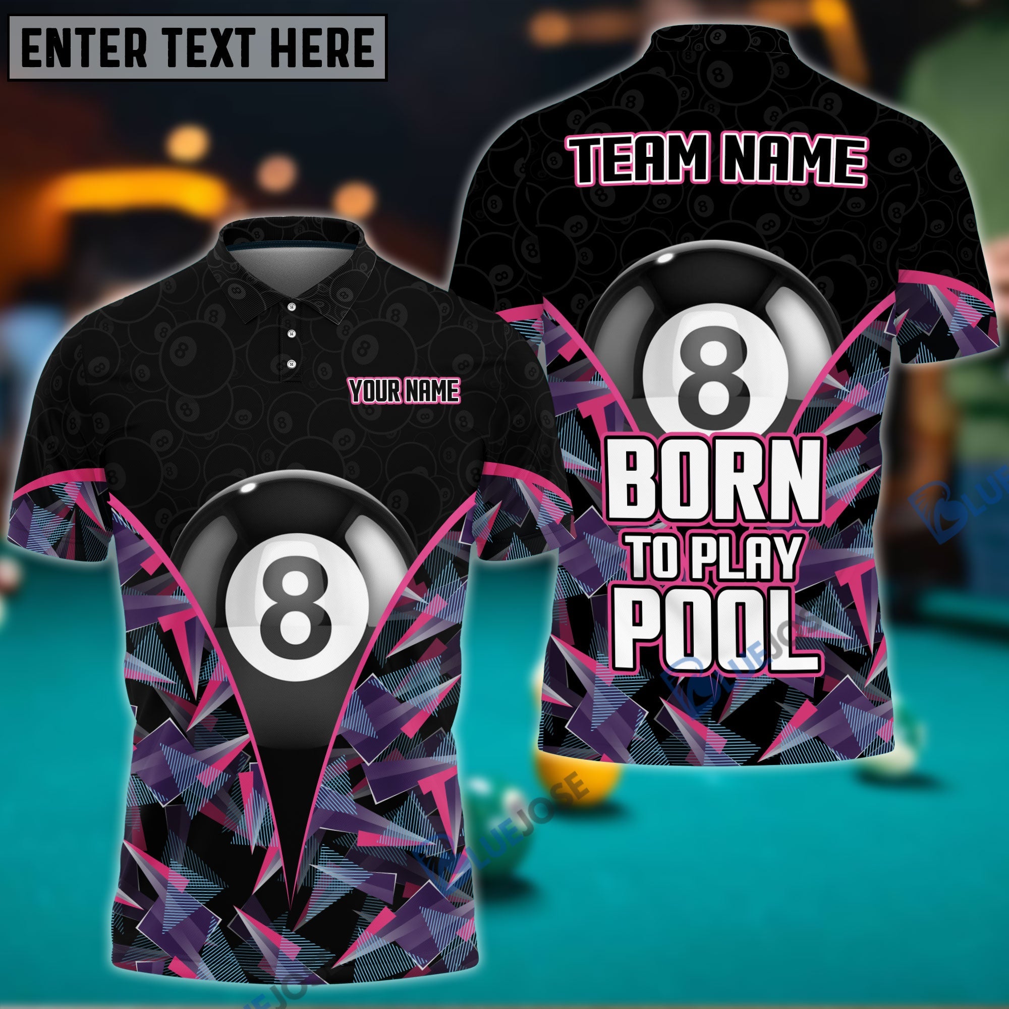 BlueJose Billiards Born To Play Pool Personalized 3D Shirt – Blue Jose